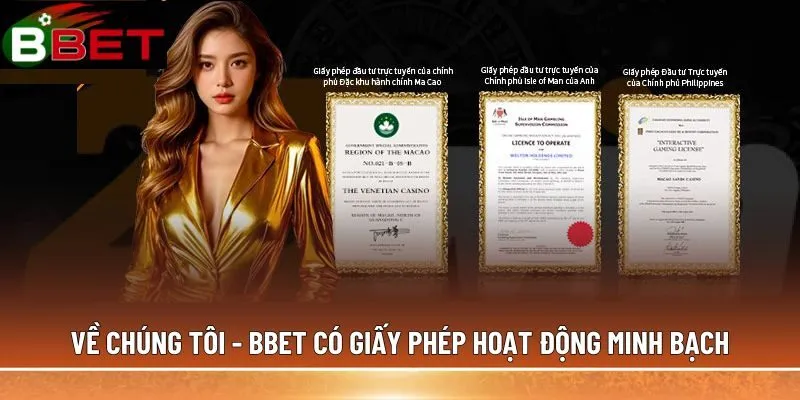 Về chúng tôi - BBET có giấy phép hoạt động minh bạch