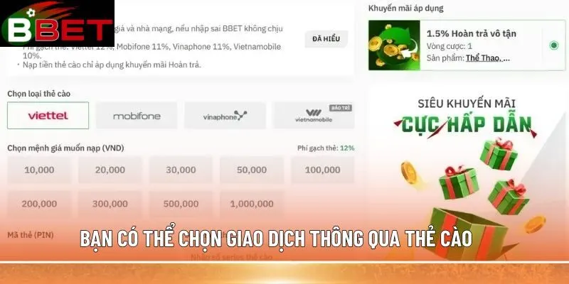 Bạn có thể chọn giao dịch thông qua thẻ cào