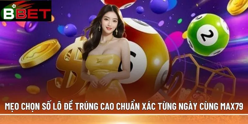 mẹo chọn số lô đề trúng cao